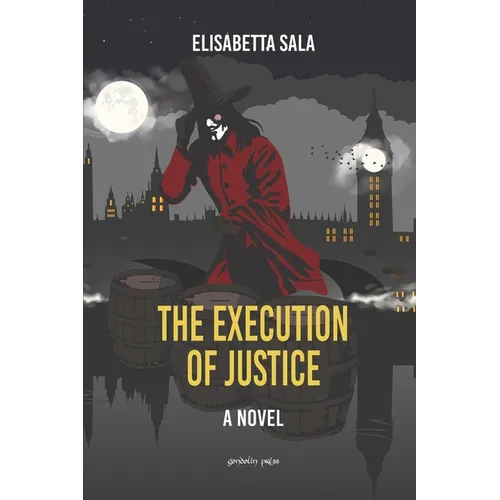 The Execution of Justice