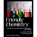 Friendly Chemistry - Teacher Edition Volume 1: A Guide to Learning Basic Chemistry
