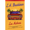L.A. Breakdown (Deluxe Edition)