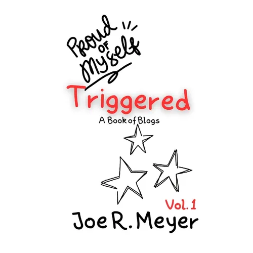 Triggered: Book of Blogs - Volume 1