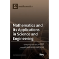 Mathematics and Its Applications in Science and Engineering