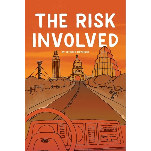 The Risk Involved