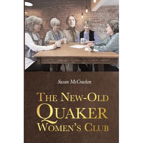 The New-Old Quaker Women's Club