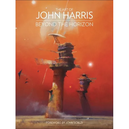 The Art of John Harris: Beyond the Horizon