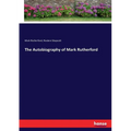 The Autobiography of Mark Rutherford