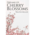 Dreams of Cherry Blossoms