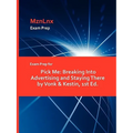Exam Prep for Pick Me: Breaking Into Advertising and Staying There by Vonk & Kestin, 1st Ed.