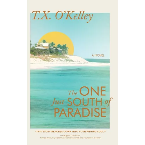 The One Just South of Paradise