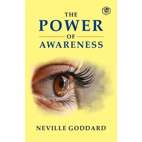 The Power of Awareness