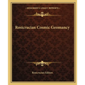 Rosicrucian Cosmic Geomancy