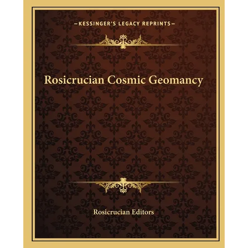 Rosicrucian Cosmic Geomancy