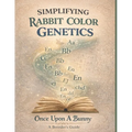 Once Upon a Bunny: Simplifying Rabbit Genetics