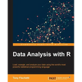Data Analysis with R: Load, wrangle, and analyze your data using the world's most powerful statistical programming language
