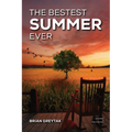 The Bestest Summer Ever