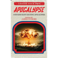 Choose Your Own Apocalypse
