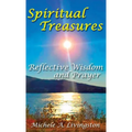Spiritual Treasures: Reflective Wisdom and Prayer
