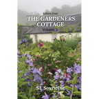 Letters from the Gardeners Cottage Volume 3 - Paperback