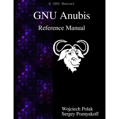 GNU Anubis Reference Manual