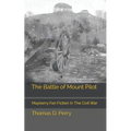 The Battle of Mount Pilot: Mayberry Fan Fiction In The Civil War