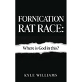 Fornication Rat Race