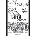 New Age Tarot Spreads: 99 modern layouts to make your readings unforgettable