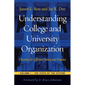 Understanding College and University Organization: Theories for Effective Policy and Practice: Volume I -- The State of the System