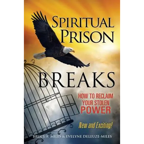 Spiritual Prison Breaks
