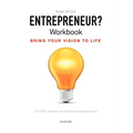 Entrepreneur? Workbook, Bring Your Vision to Life: A 25 Day Journey for Christian Entrepreneurs
