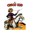 The Cisco Kid: A Dell Comics Reprint Collection