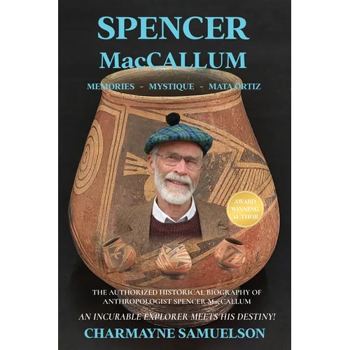 SPENCER MacCALLUM: Memories - Mystique - Mata Ortiz