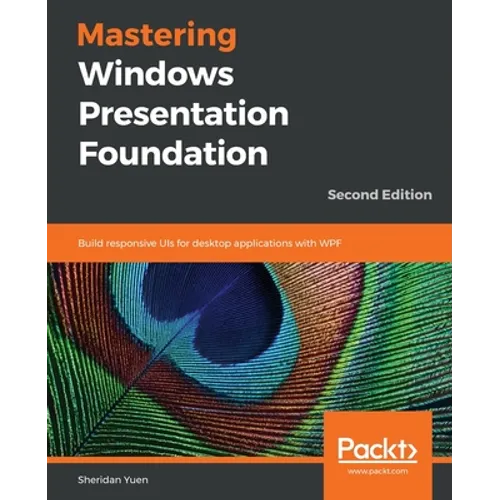 Mastering Windows Presentation Foundation