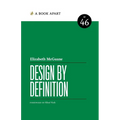 Design by Definition