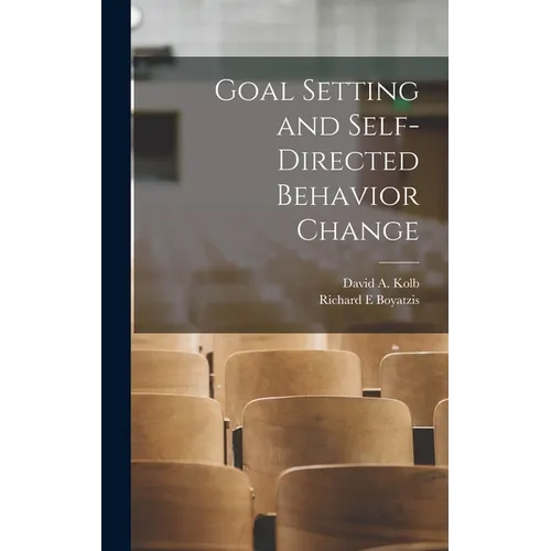 Goal Setting and Self-directed Behavior Change