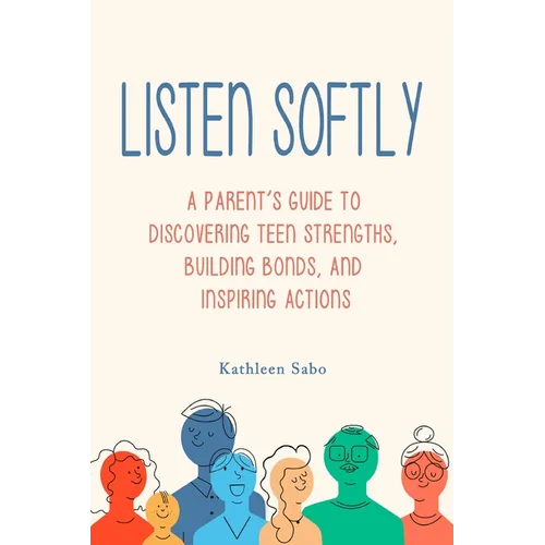 Listen Softly