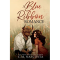 A Blue Ribbon Romance