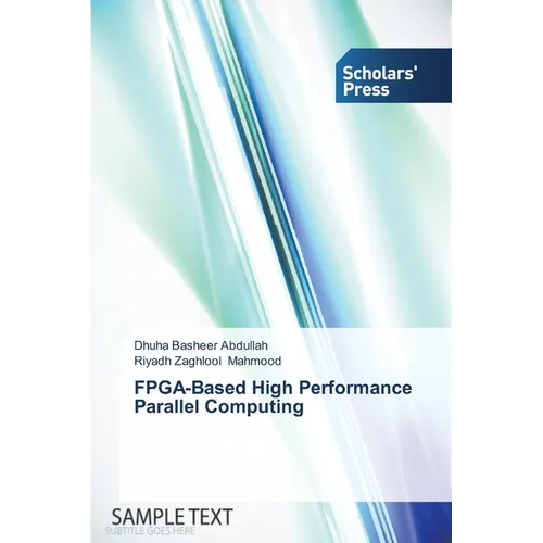 FPGA-Based High Performance Parallel Computing