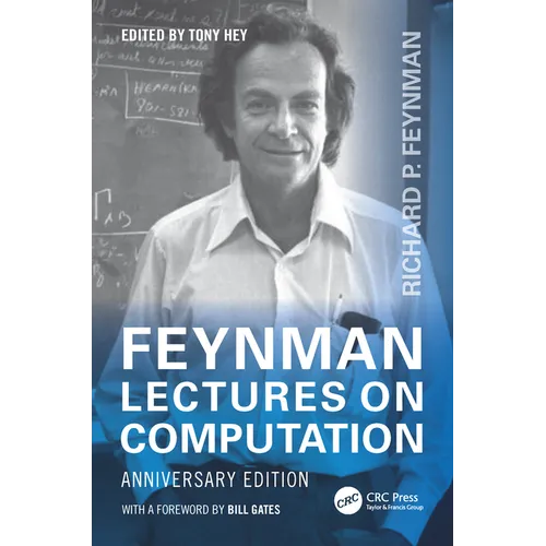 Feynman Lectures on Computation: Anniversary Edition