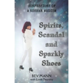 Spirits, Scandal and Sparkly Shoes: Confessions of a Kosher Medium