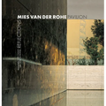 Mies Van Der Rohe Pavilion: Reflections