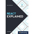React Explained: Your Step-by-Step Guide to React