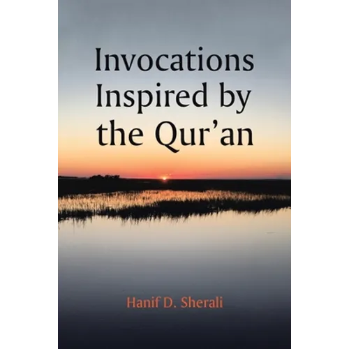 Invocations Inspired by the Qur'an