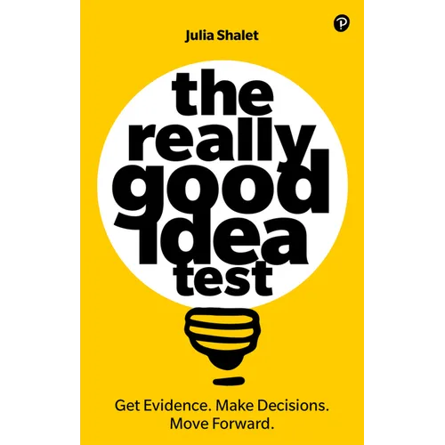 The Really Good Idea Test