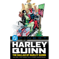 DC Finest: Harley Quinn: The Ballad of Harley Quinn