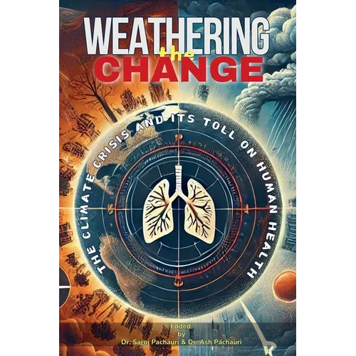 Weathering the Change: The Climate Crisis and Its Toll on Human Health