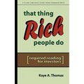 That Thing Rich People Do: Required Reading for Investors