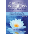 Powerful Intentions Everyday Gratitude Book II