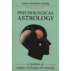 Psychological Astrology: A Synthesis of Jungian Psychology and Astrology