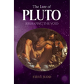 The Lore of Pluto: Reshaping the Void