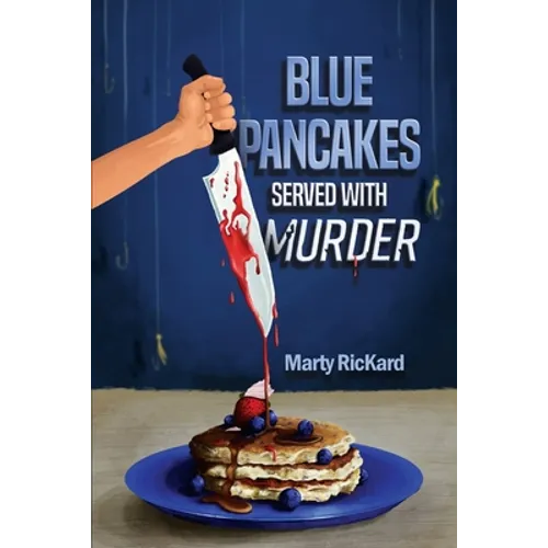 Blue Pancakes Served With Murder