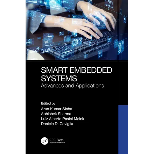 Smart Embedded Systems: Advances and Applications